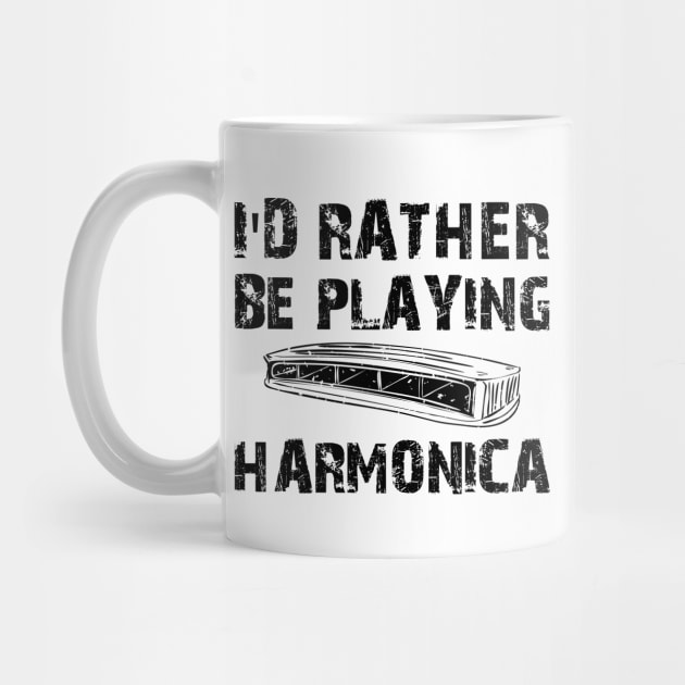 Harmonica - I'd rather be playing Harmonica by KC Happy Shop